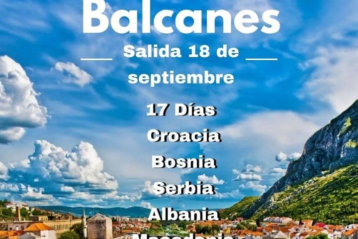 Preciosos Balcanes 2025