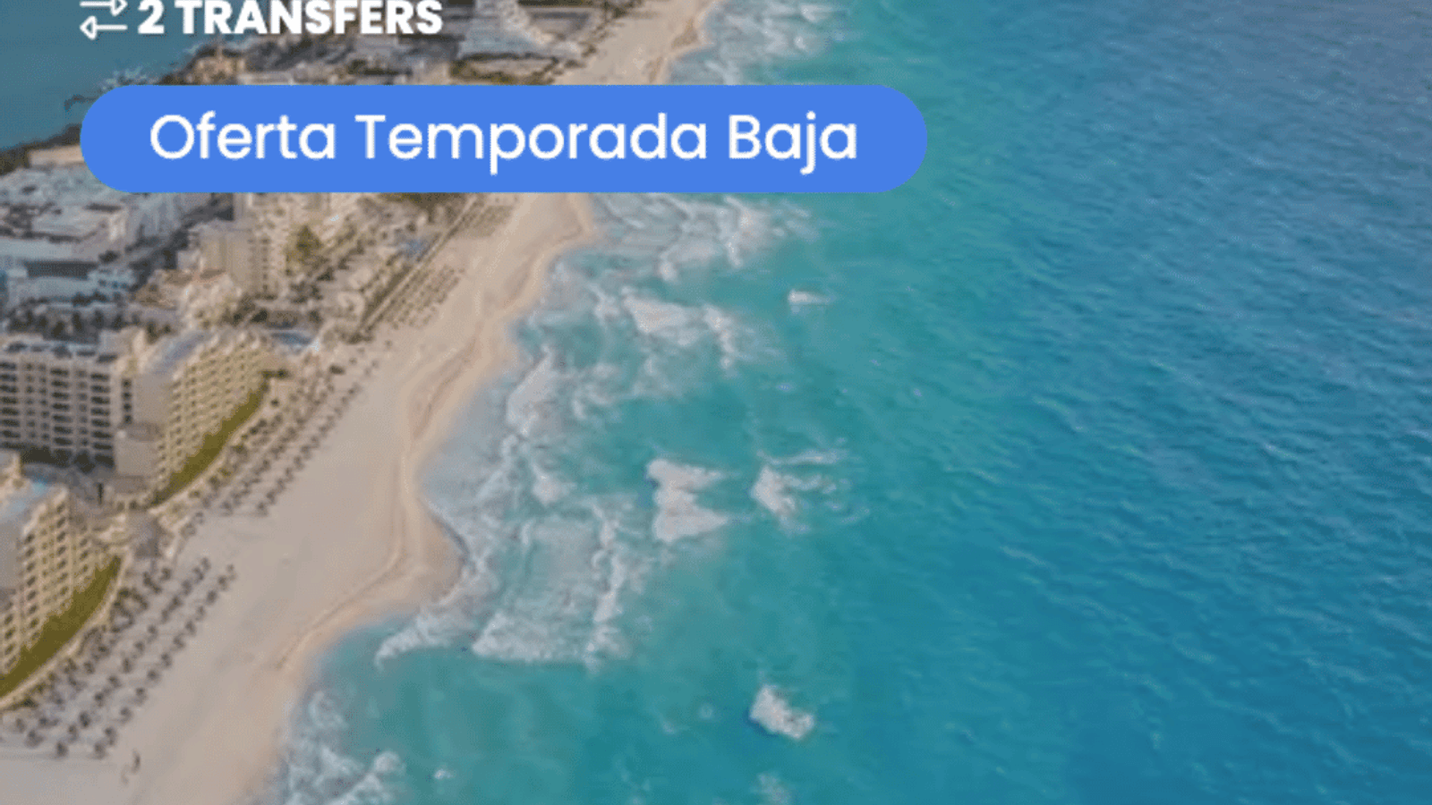 Cancun baja temporada