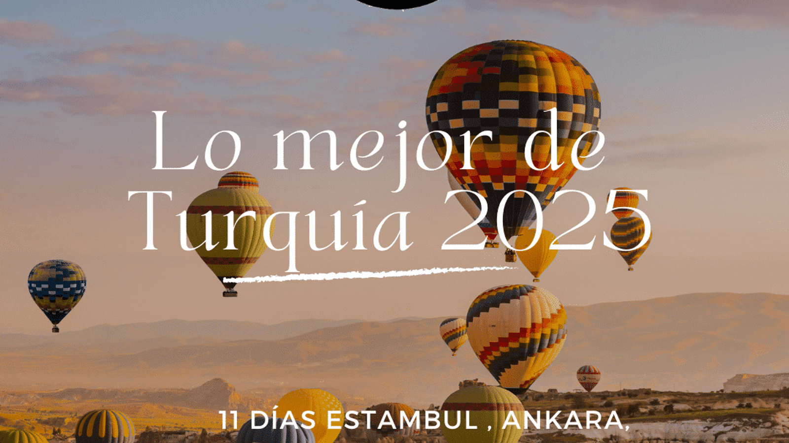 Imperdible Turquía salida agosto